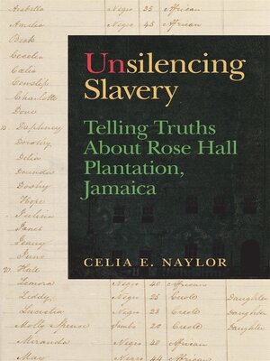 cover image of Unsilencing Slavery